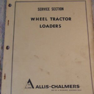 Allis Chalmers Wheel Tractor Loader Service Manual