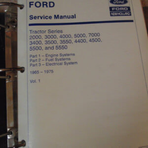 Ford New Holland Tractor 2000, 3000, 4000, 5000, 7000, 3400, 3500, 4400, 4500, 5500, 5550 Series Service Manual