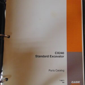 Case CX240 Standard Excavator Parts Manual