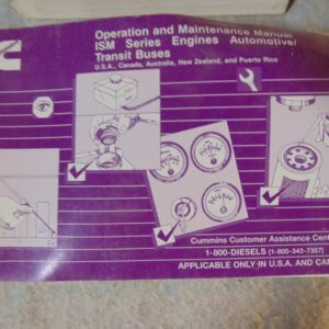 Cummins ISM Series Engines Automotive/Transit Buses Operational & Maintenance Manual