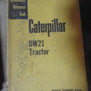 Caterpillar DW21 Tractor Serviceman's Reference Manual