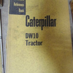 Caterpillar DW10 Tractor Serviceman's Reference Manual