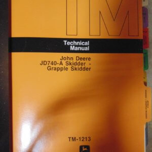 John Deere JD740-A Skidder- Grapple Skidder Technical Manual