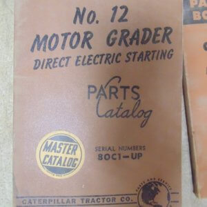 Caterpillar No. 12 Motor Grader Direct Electric Starting 80C1 Parts Manual