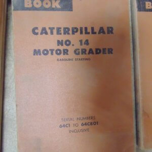 Caterpillar No. 14 Motor Grader Gasoline Starting 64C1 Parts Manual