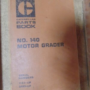 Caterpillar No. 140 Motor Grader 11R1, 24R1 Parts Manual