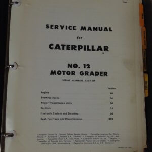 Caterpillar No. 12 Motor Grader 73G1 Service Manual