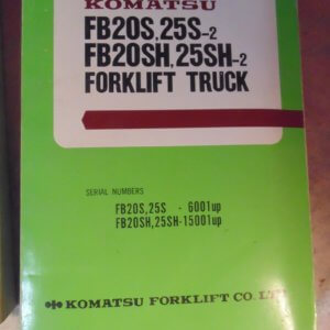 Komatsu FB20s, 25S-2, FB20SH, 25SH-2 Forklift Truck Parts Manual