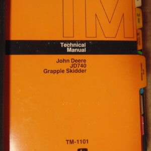 John Deere JD740 Grapple Skidder Technical Manual
