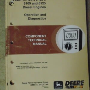 John Deere 6105, 6125 Diesel Engines Operations and Diagnostics Power Tech 10.5, 12.5L Component Technical Manual