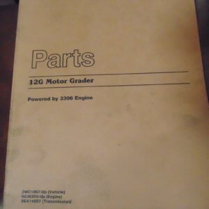 Caterpillar 12G Motor Grader 3WC1067 Parts Manual
