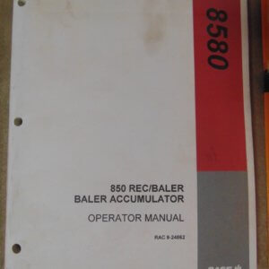 Case 850 Rec/Baler Baler Accumulator Operator Manual