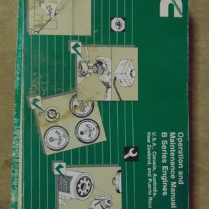 Cummins B Series Engines USA, Canada, Australia, New Zealand & Puerto Rico Operator and Maintenance