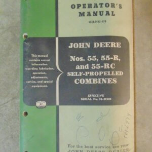 John Deere 55, 55-R, 55-RC Self Propelled Combines Operator Manual