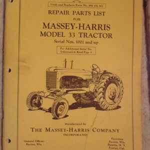 Massey Harris Antique Model 33 Tractor Repair Manual