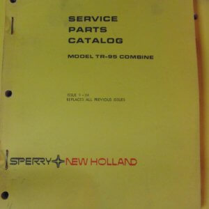 Sperry New Holland TR95 Combine Parts Manual