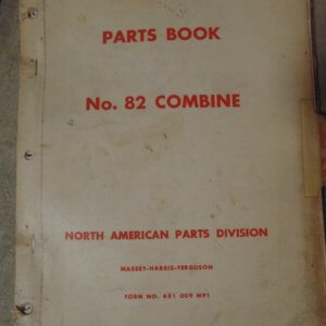 Massey Harris No 82 Combine Parts Manual