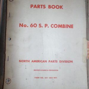 Massey Harris No 60 S.P. Combine Parts Manual