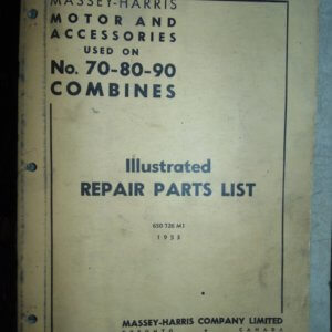 Massey Harris Motor and Accessories for No. 70, 80, 90 Combine Parts Manual
