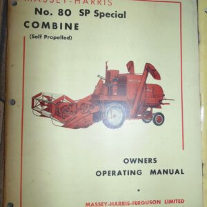 Massey Harris No. 80 SP Special Self Propelled Combine Operator Manual