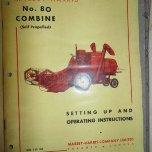 Massey Harris No. 80 Self Propelled Combine Operator Manual