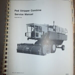 FMC Pod Stripper Combine Model PSC-125 Service Manual