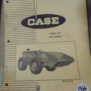 Case W12 Unit Loader Parts Manual