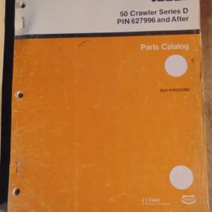 Case 50 Crawler Series D Parts Manual
