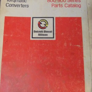 Allison 800, 900 Series Torqmatic Converters Parts Manual