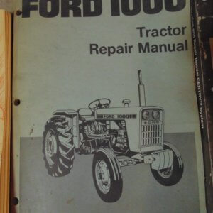 Ford 1000 Tractor Repair Manual