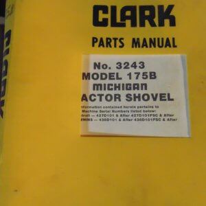 Clark 175B Tractor Shovel Parts Manual