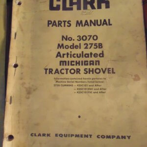 Clark 275B Articulated Tractor Shovel Parts Manual