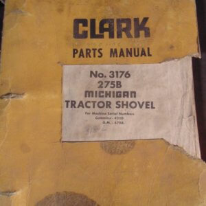 Clark 275B Tractor Shovel Parts Manual