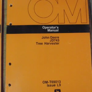 John Deere JD743A Tree Harvester Operator Manual