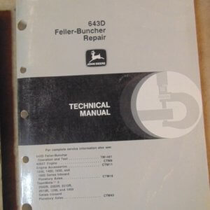 John Deere 643D Feller Buncher Technical Repair Manual