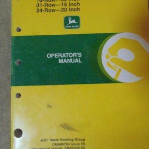 John Deere 1780 Front Fold Max Emerge Plus Planter 16 Row-30", 31 Row-15", 24 Row-20" Operator Manual