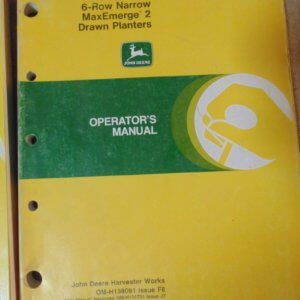 John Deere 7200 4 Row & 6 Row Narrow Max Emerge 2 Drawn Planter Operator Manual