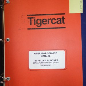 Tigercat 720 Feller Buncher Operator & Service Manual