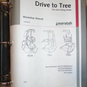 Waratah Drive to Tree Disc Felling Heads Service Manual
