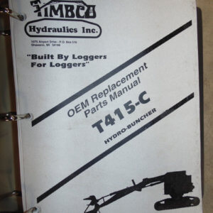 Timbco OEM T415-C Hydro Buncher Replacement Parts Manual
