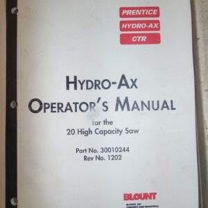 Hydro-Ax 20 High Capacity Saw Operator Manual