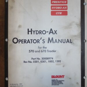 Hydro-Ax 570 & 670 Tractor Operator Manual