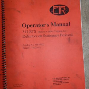 CTR 314RTS Delimber on Stationary Pedestal Operator Manual