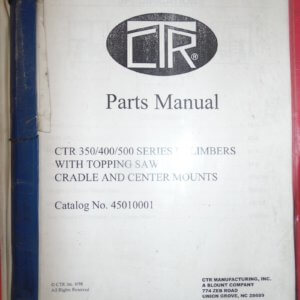 CTR 350/400/500 Series Delimbers with Topping Saw Parts Manual Cradle
