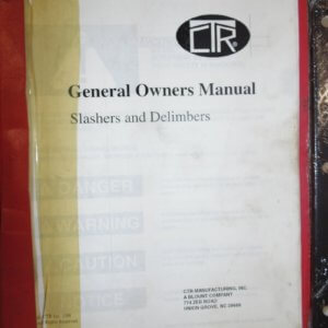 CTR Slasher and Delimber Operator Manual