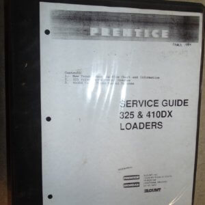 Prentice 325 & 410 DX Loader Hydraulic System Service Manual