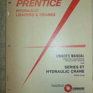Prentice Hydraulic Loaders & Cranes 8T Hydraulic Crane Operator Manual
