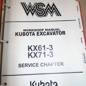 Kubota KX61-3, KX71-3 Excavator Service, General, Machine Body, Engine, Hydraulics & Electrical Chapter Workshop Manual