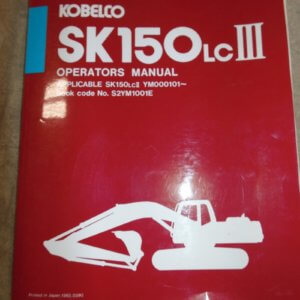 Kobelco SK150 LC3 Operator Manual