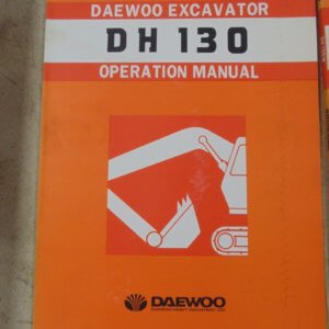 Daewoo DH130 Excavator Operator Manual